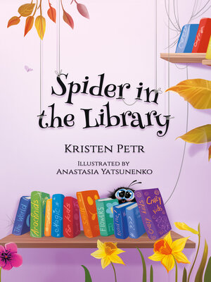 cover image of Spider in the Library